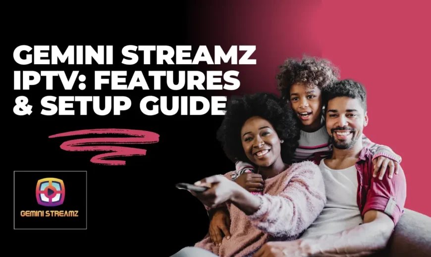 Gemini Streamz IPTV