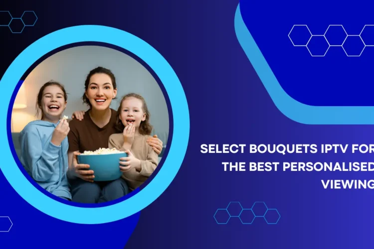 Select Bouquets IPTV