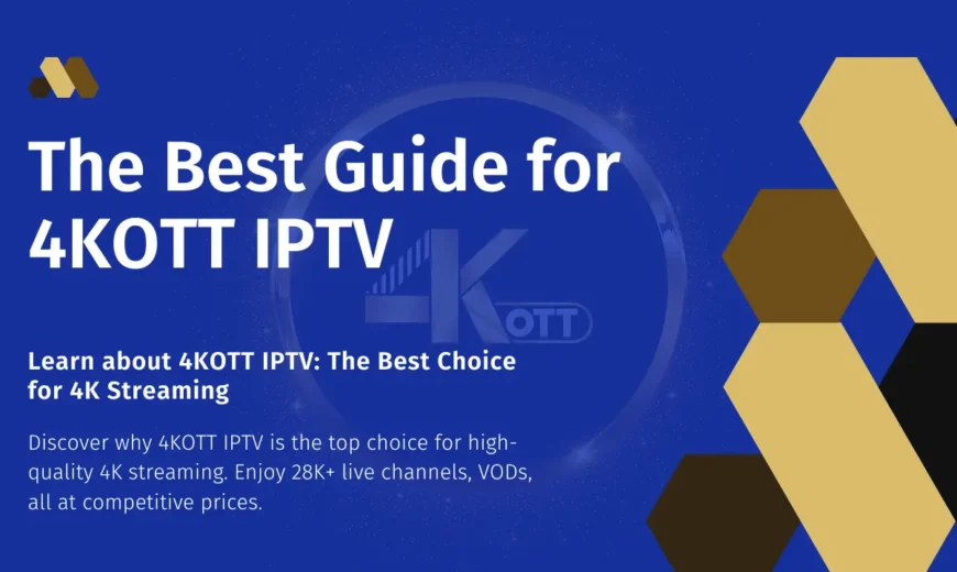 4kott IPTV uk