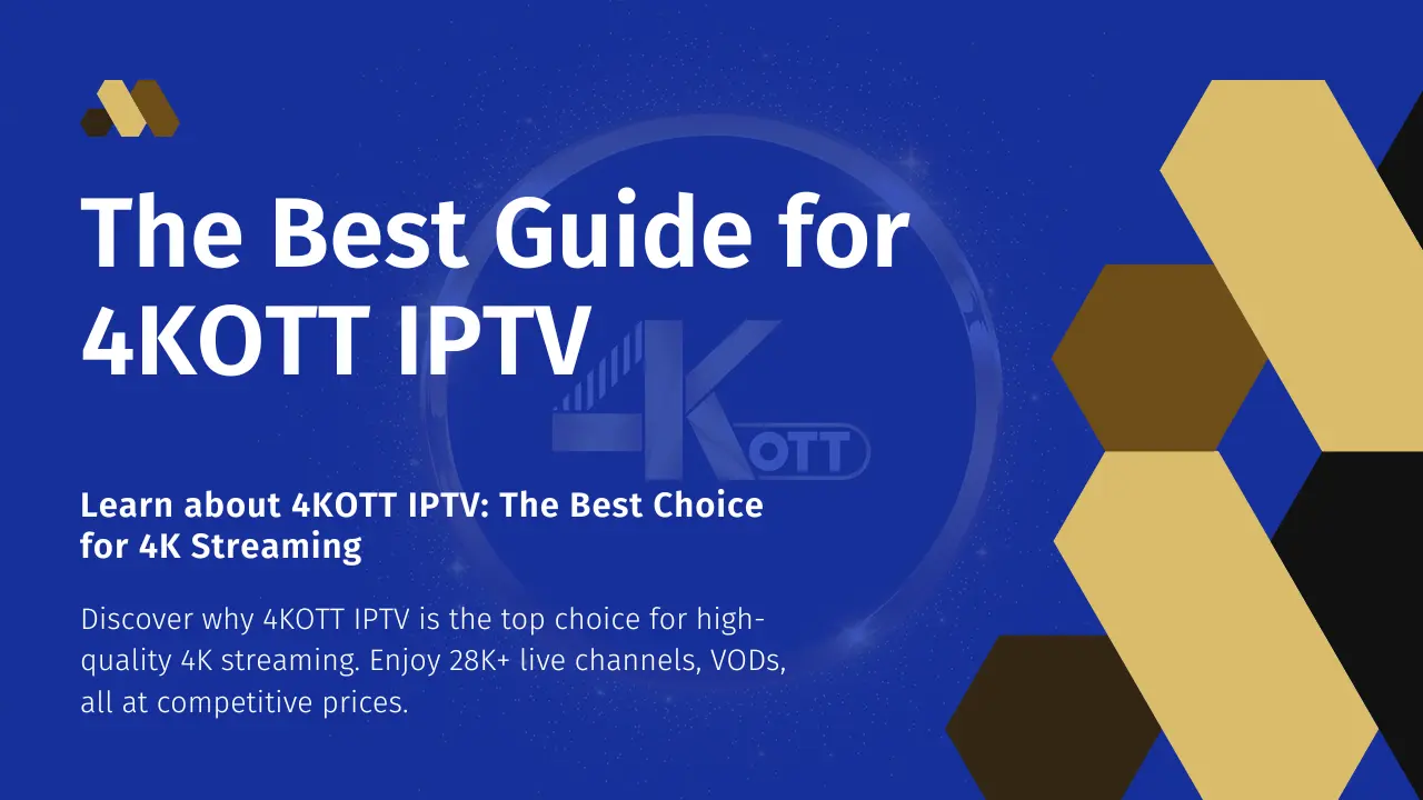 4kott IPTV uk