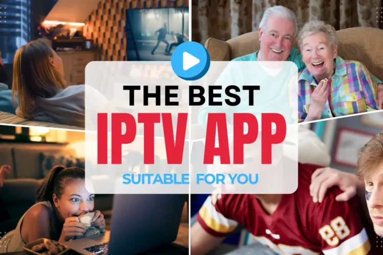 Best IPTV App for Seamless Streaming