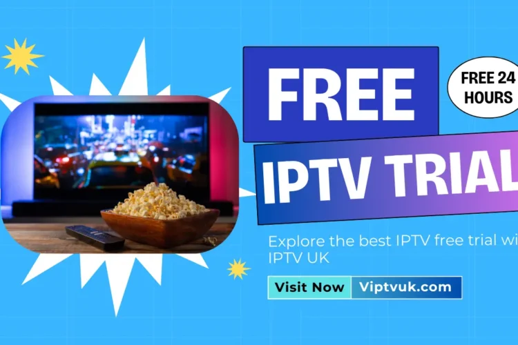 IPTV free trial setup guide, premium streaming options