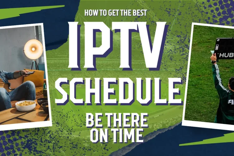 What is IPTV Schedule