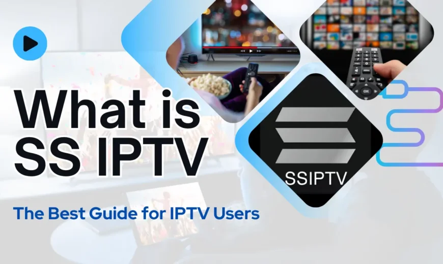 SS IPTV app installation on Firestick, SS IPTV features on Samsung Smart TVs