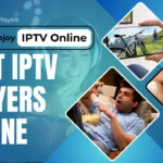 IPTV online streaming guide, server comparison for IPTV, and web-based IPTV players